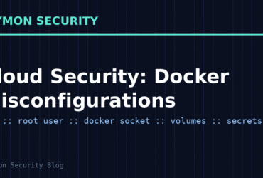 Cloud Security: Docker Misconfigurations y explotación práctica
